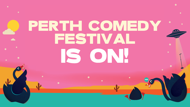 10 Tips For Perth Comedy Festival 2025