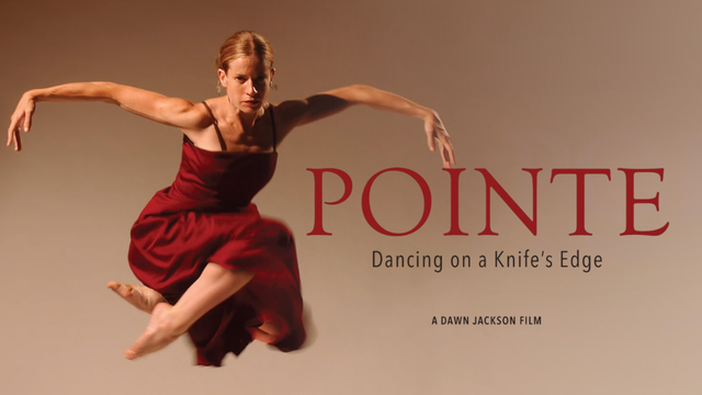 Movie Review: Pointe: Dancing On A Knife’s Edge
